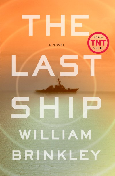 William Brinkley/The Last Ship